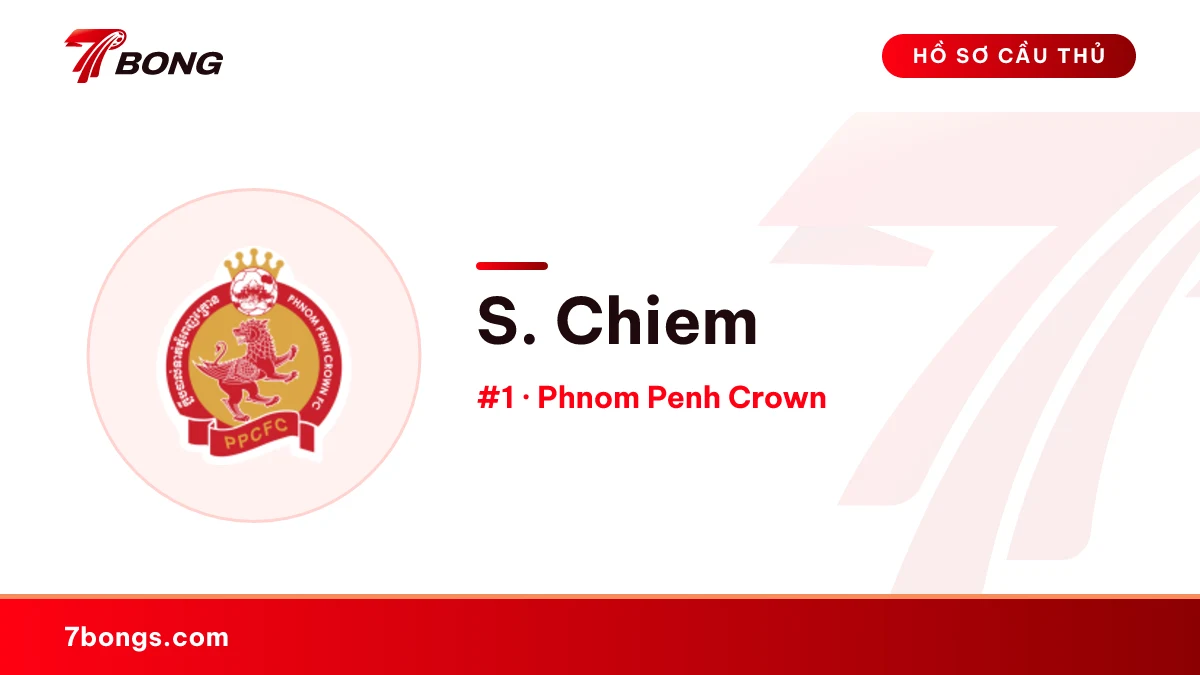 S. Chiem — Phnom Penh Crown