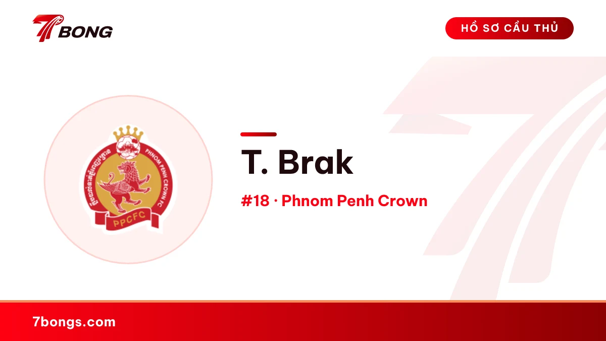 T. Brak — Phnom Penh Crown
