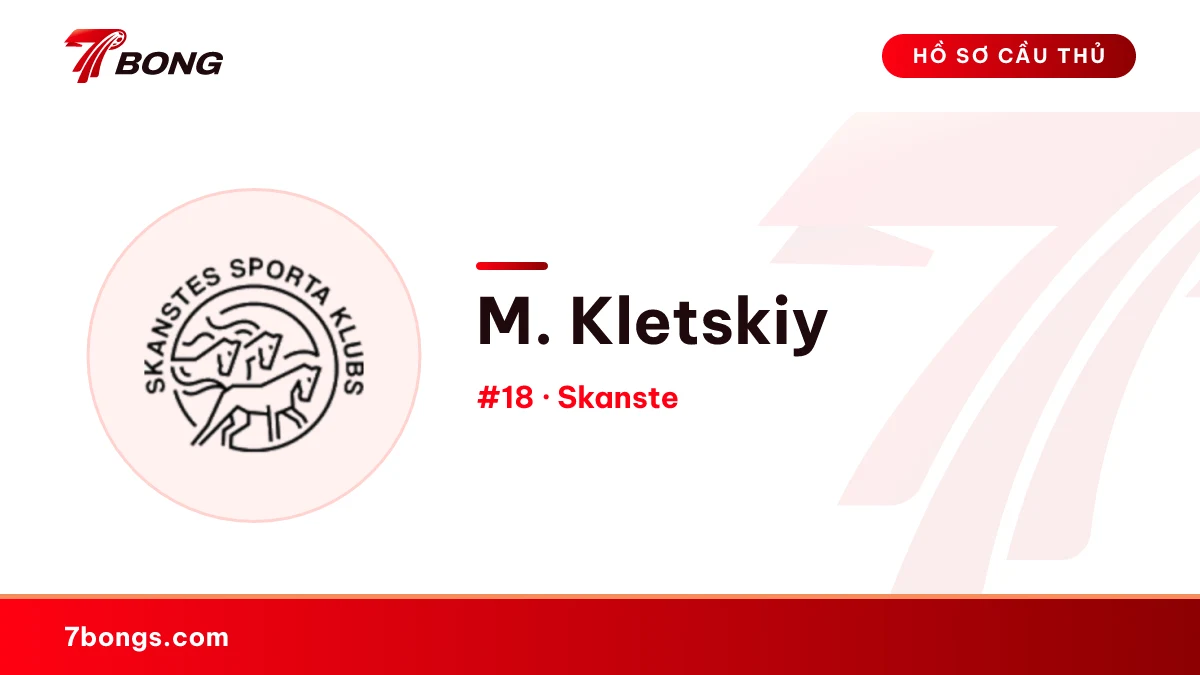 M. Kletskiy — Skanste
