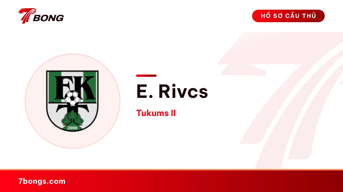 E. Rivcs — Tukums II
