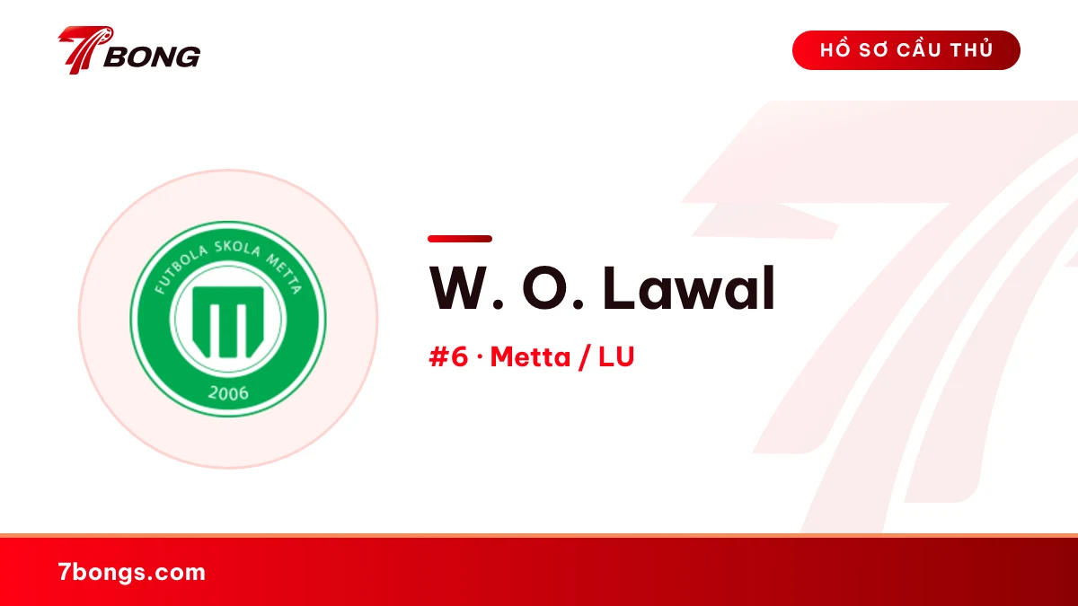 W. O. Lawal — Metta / LU