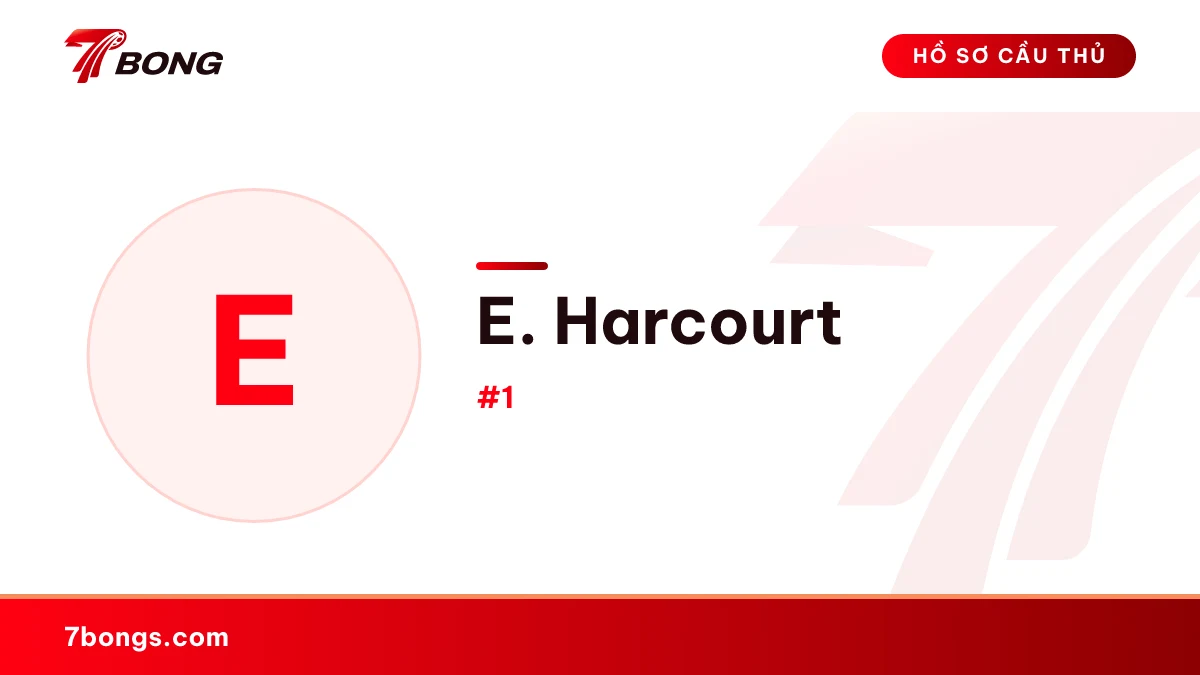 E. Harcourt