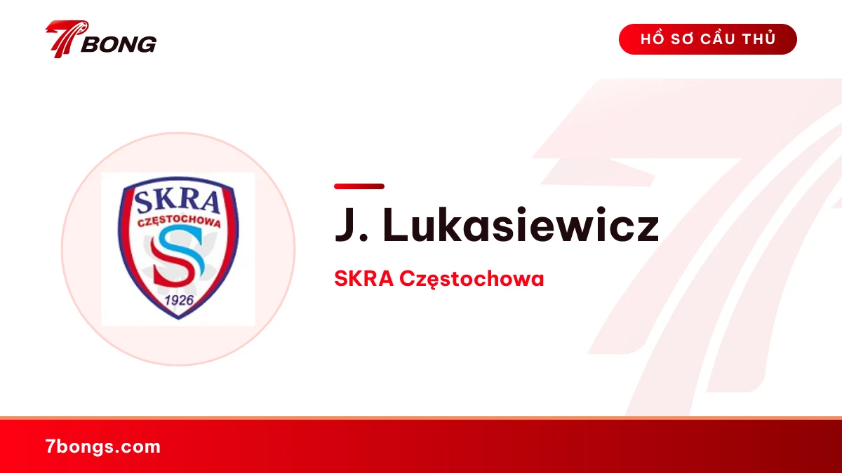 J. Lukasiewicz — SKRA Częstochowa