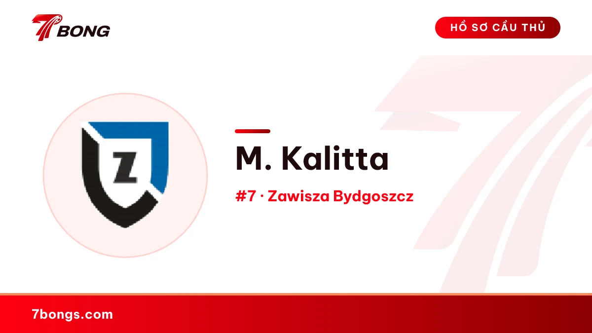 M. Kalitta — Zawisza Bydgoszcz