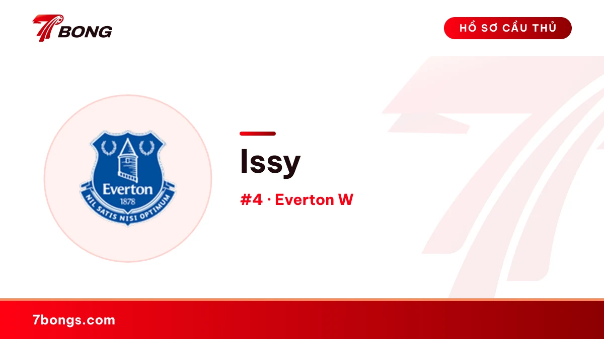 Issy — Everton W
