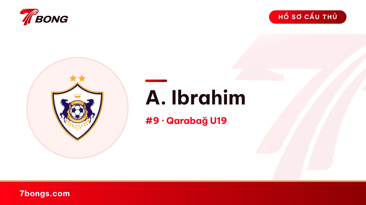 A. Ibrahim — Qarabağ U19