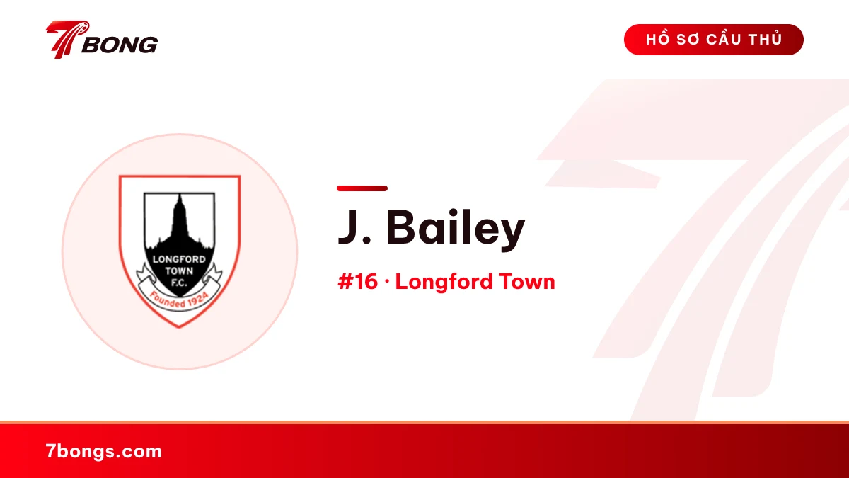 J. Bailey — Longford Town