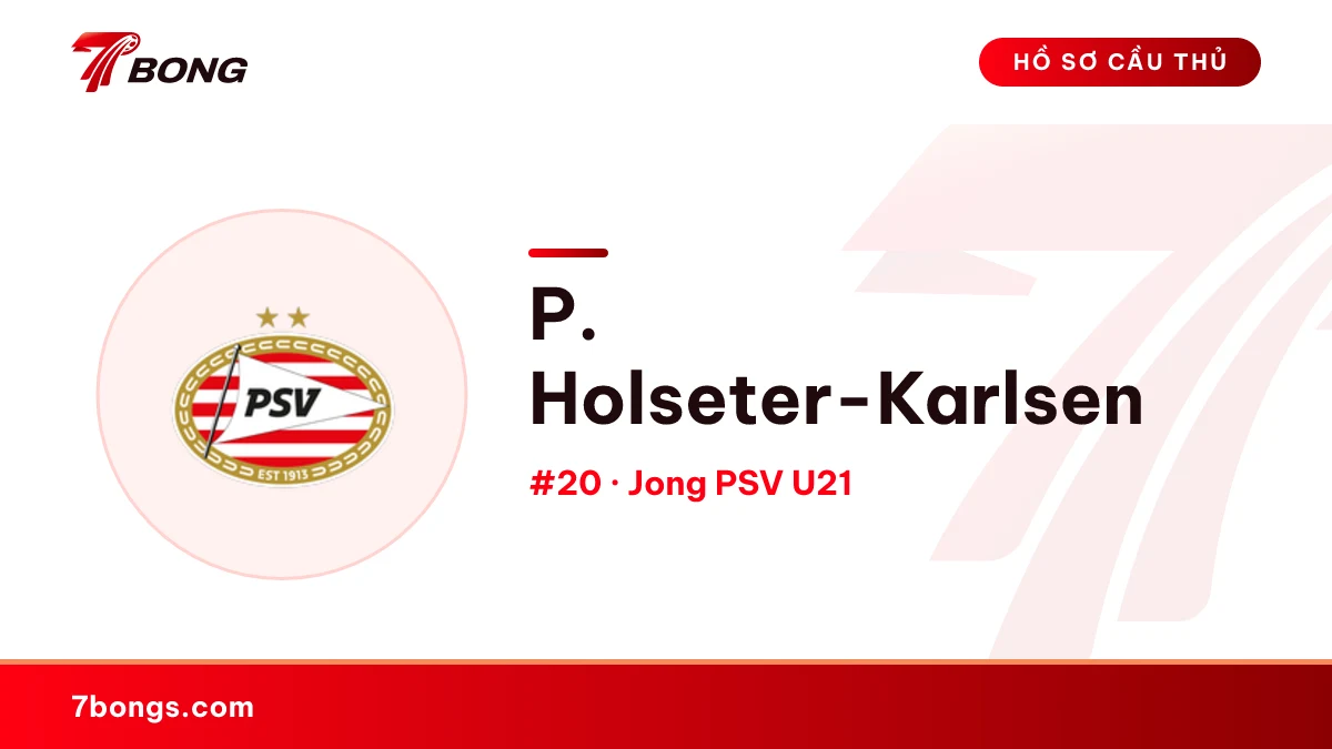 P. Holseter-Karlsen — Jong PSV U21