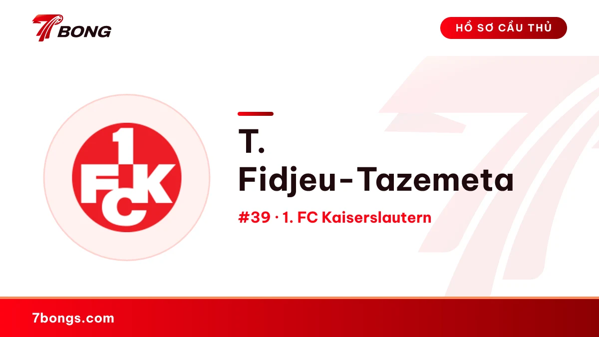 T. Fidjeu-Tazemeta — 1. FC Kaiserslautern