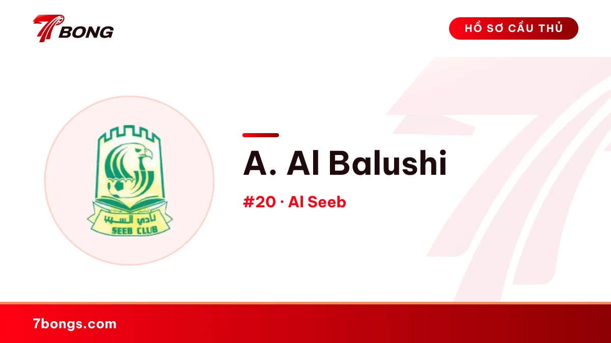 A. Al Balushi — Al Seeb