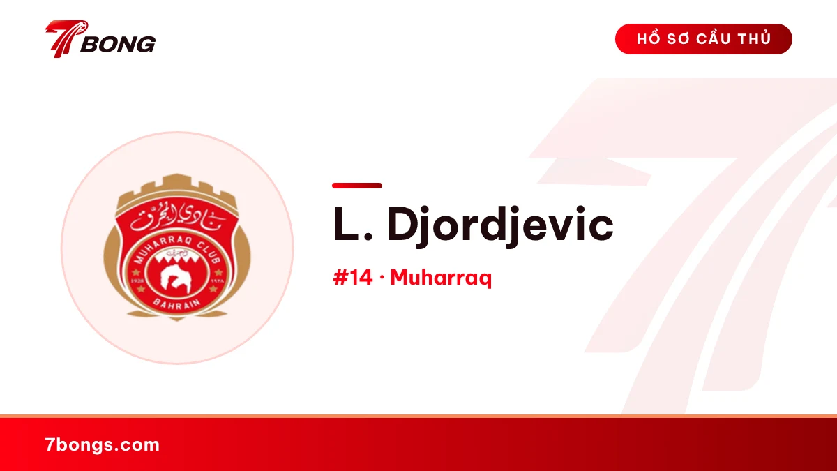 L. Djordjevic — Muharraq