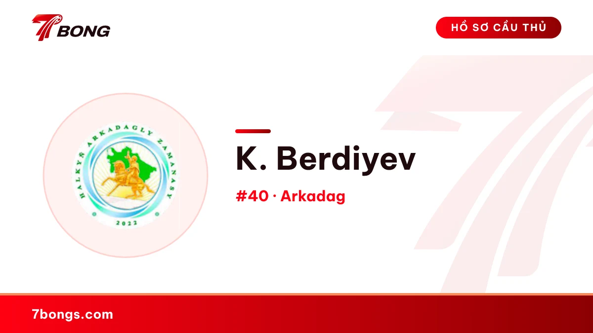 K. Berdiyev — Arkadag