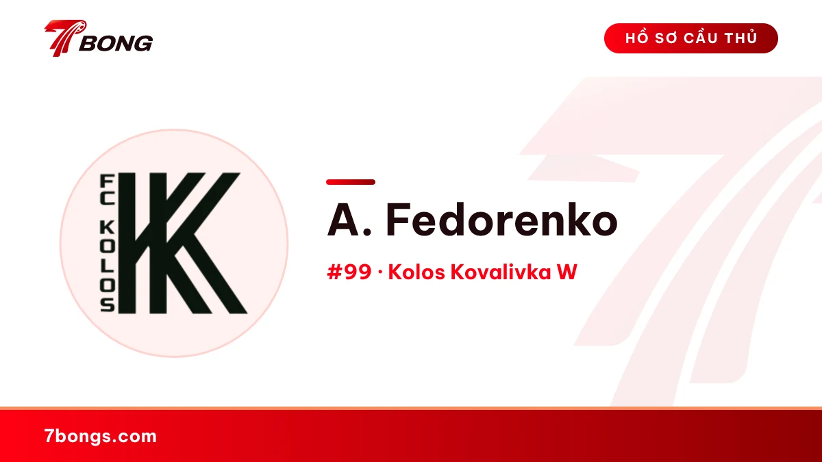 A. Fedorenko — Kolos Kovalivka W