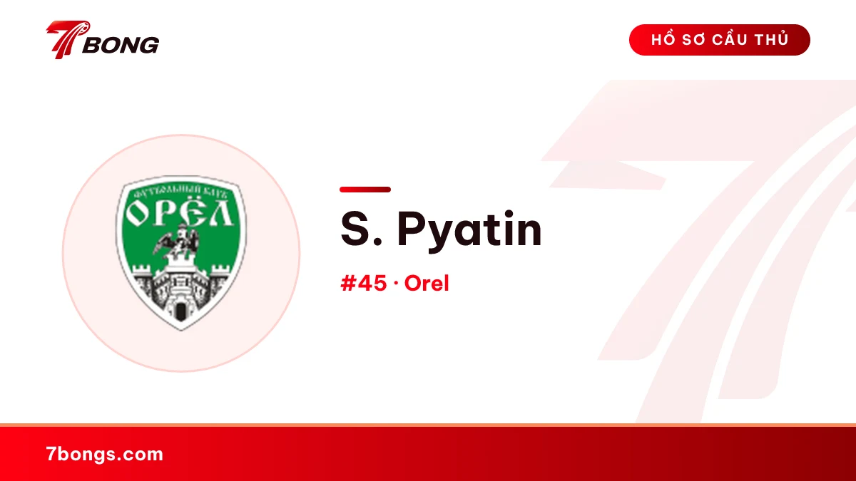 S. Pyatin — Orel