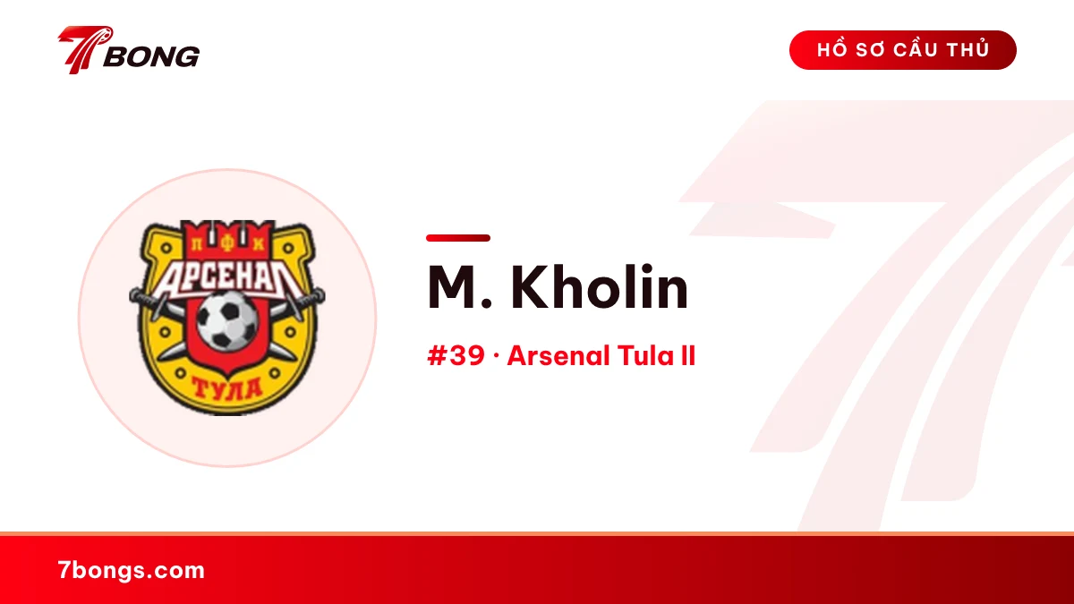 M. Kholin — Arsenal Tula II