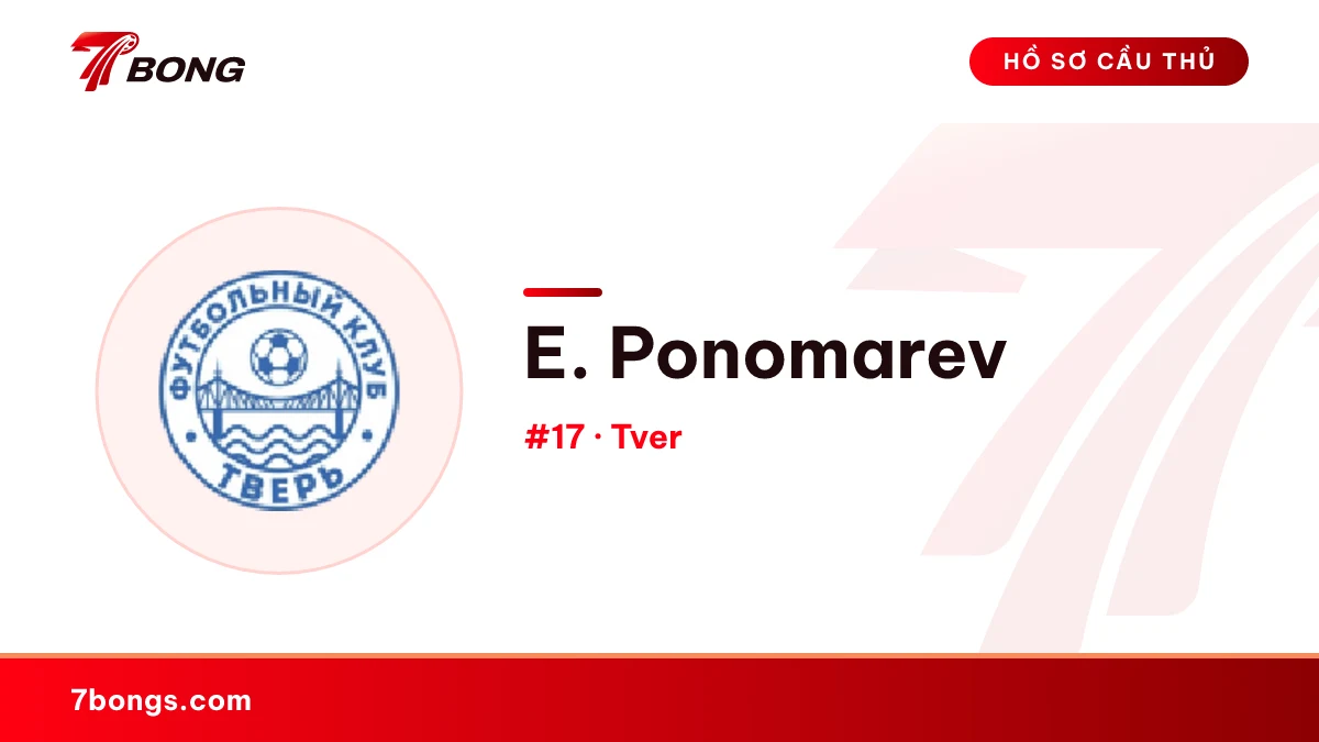 E. Ponomarev — Tver