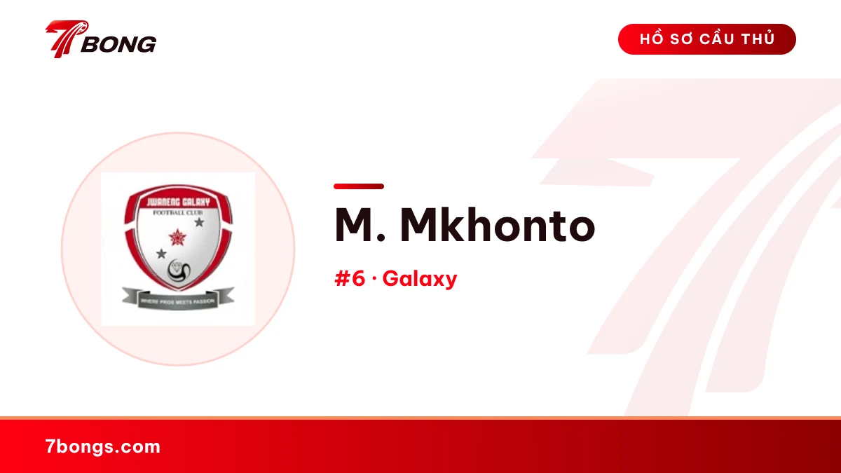 M. Mkhonto — Galaxy