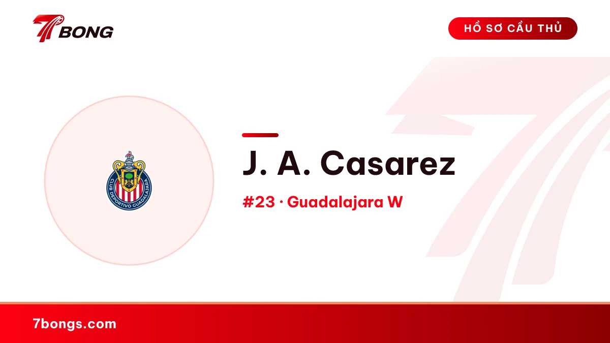 J. A. Casarez — Guadalajara W