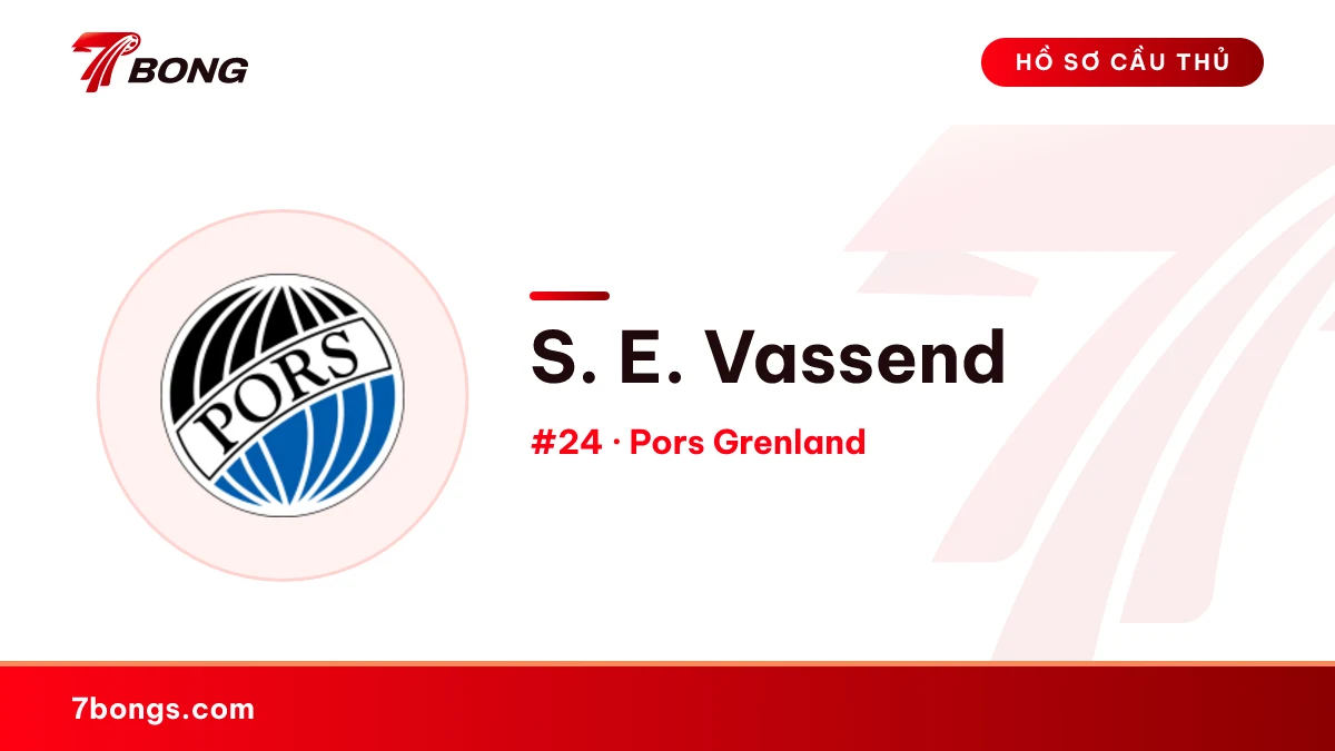 S. E. Vassend — Pors Grenland