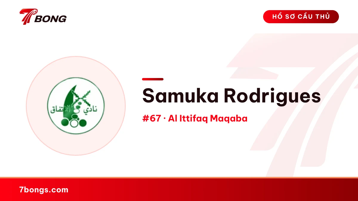 Samuka Rodrigues — Al Ittifaq Maqaba