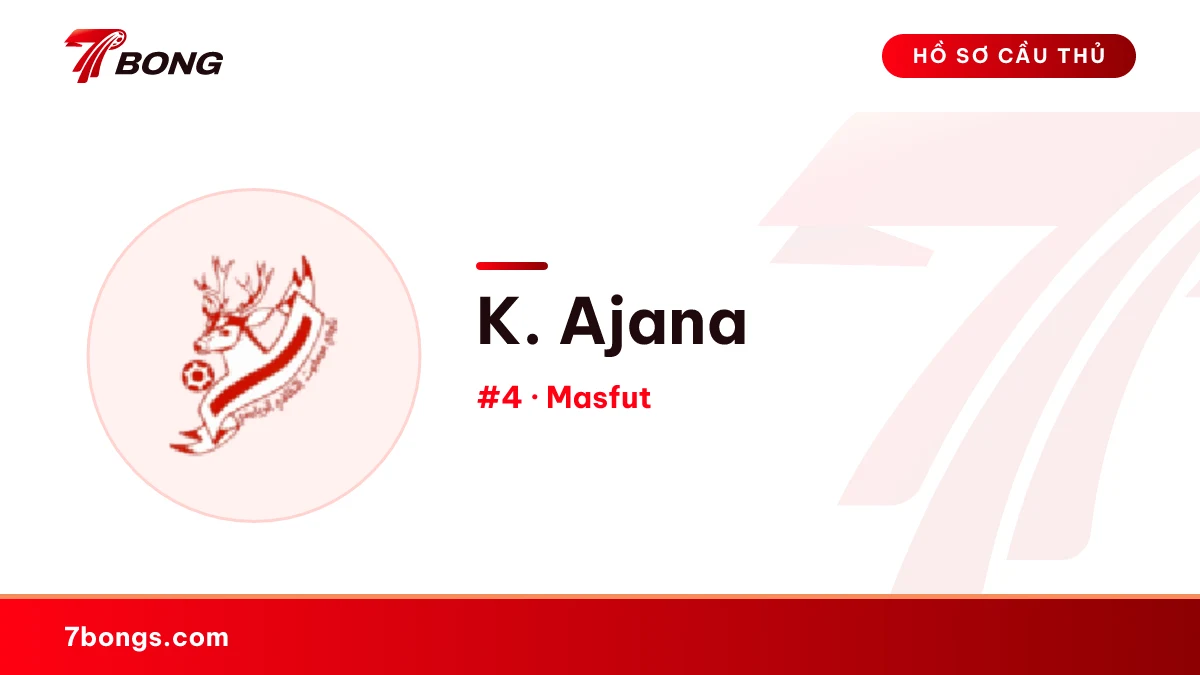 K. Ajana — Masfut