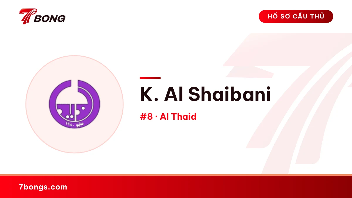 K. Al Shaibani — Al Thaid
