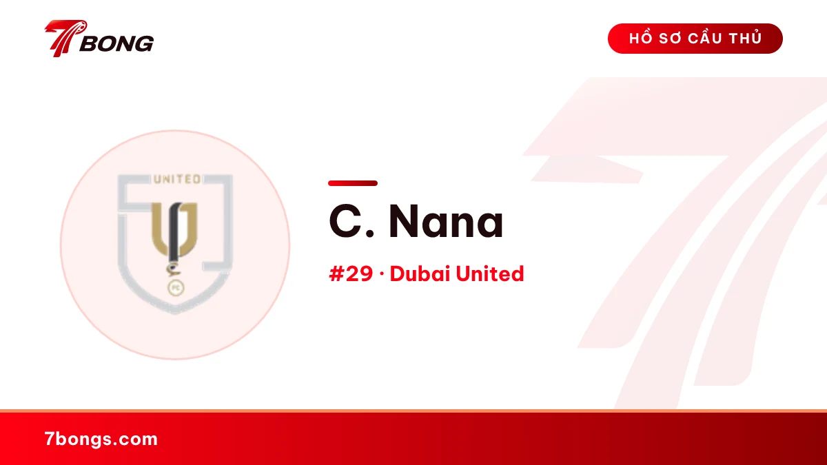 C. Nana — Dubai United