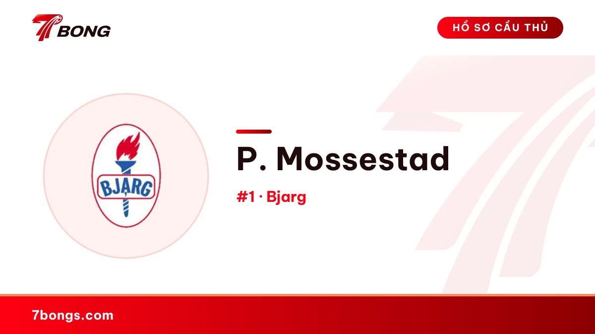 P. Mossestad — Bjarg