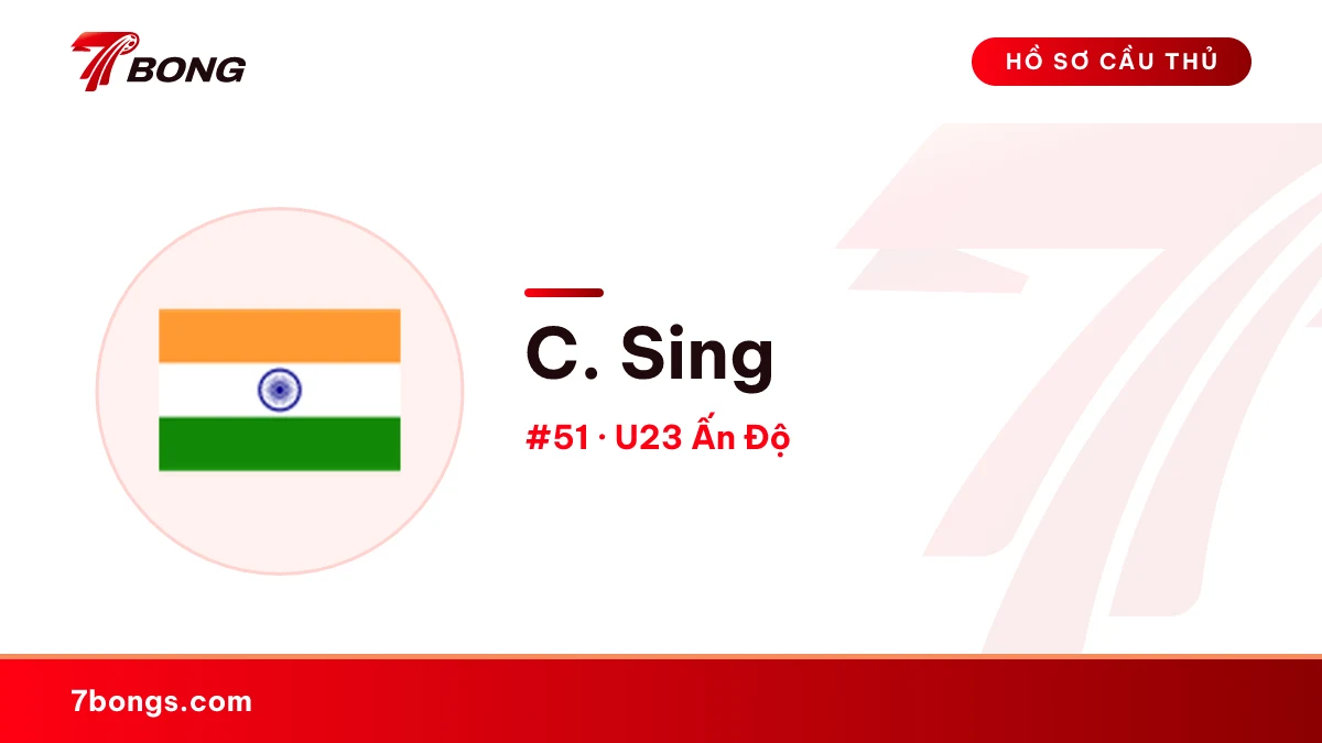 C. Sing — U23 Ấn Độ