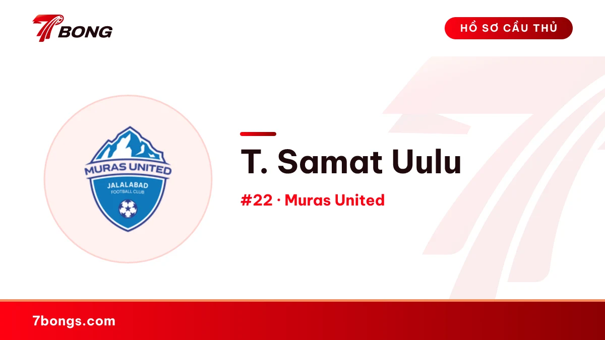 T. Samat Uulu — Muras United