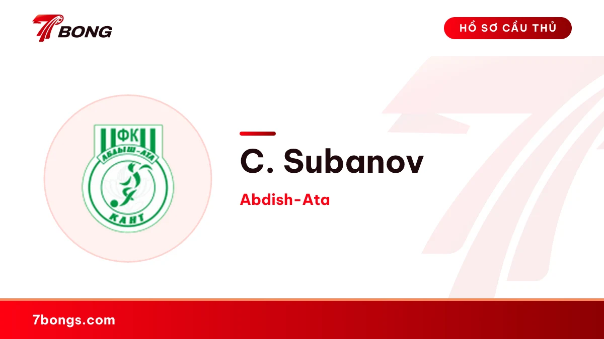 C. Subanov — Abdish-Ata
