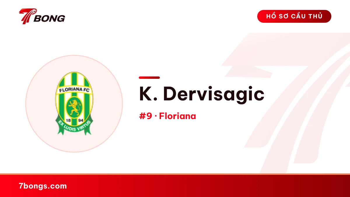 K. Dervisagic — Floriana