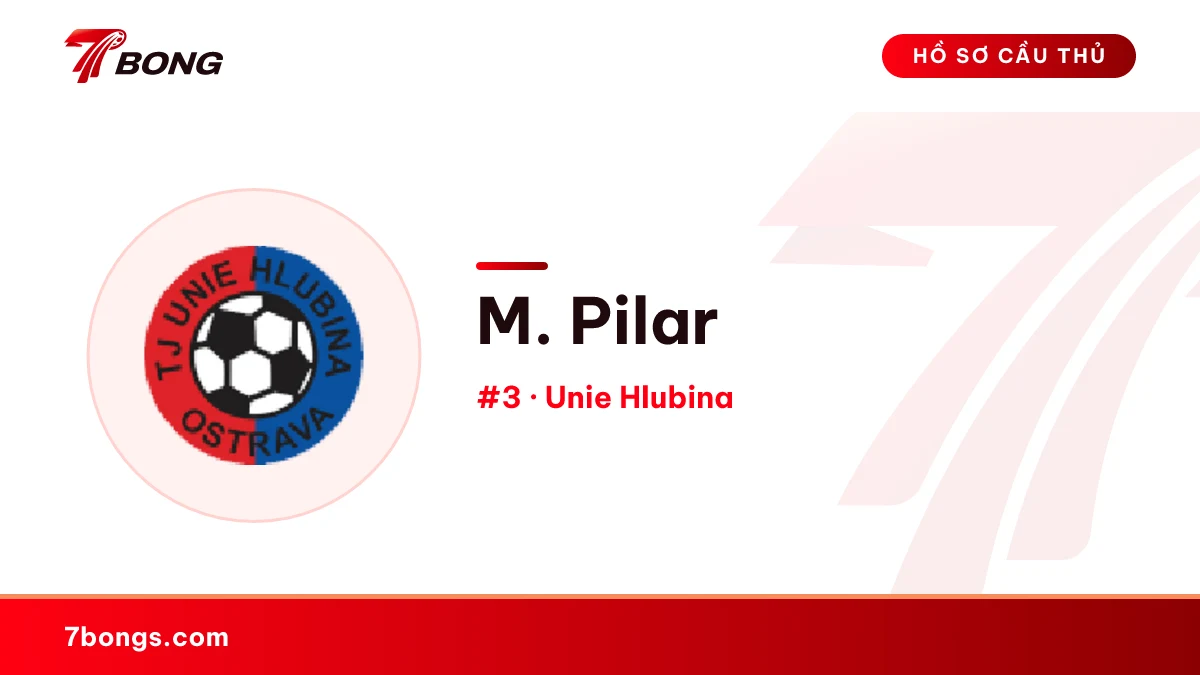 M. Pilar — Unie Hlubina
