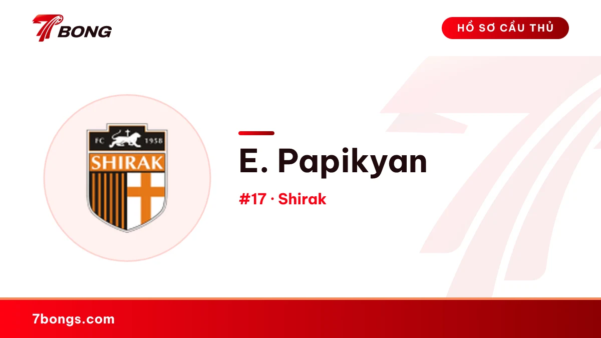 E. Papikyan — Shirak