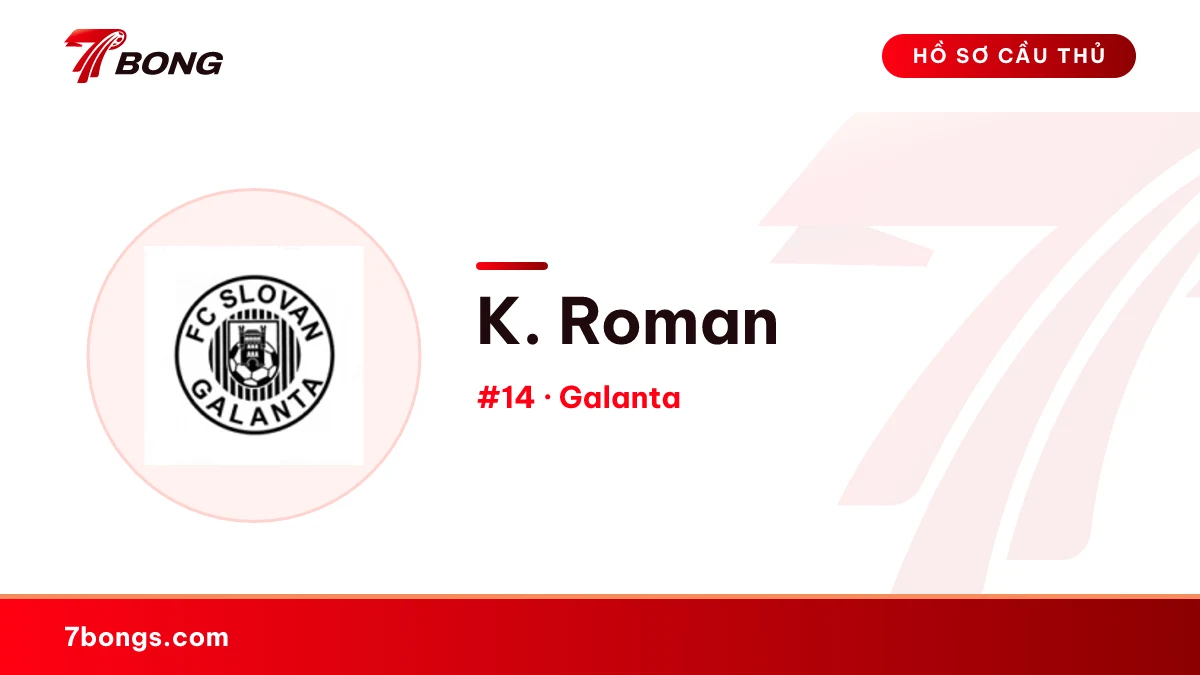 K. Roman — Galanta