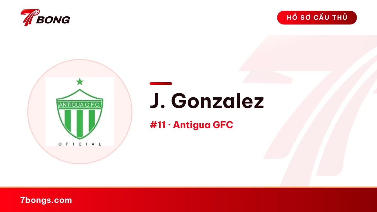 J. Gonzalez — Antigua GFC