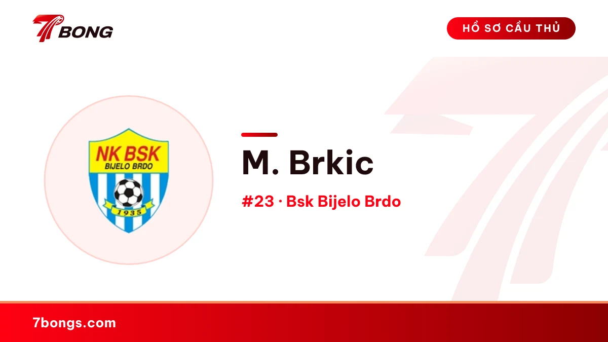 M. Brkic — Bsk Bijelo Brdo