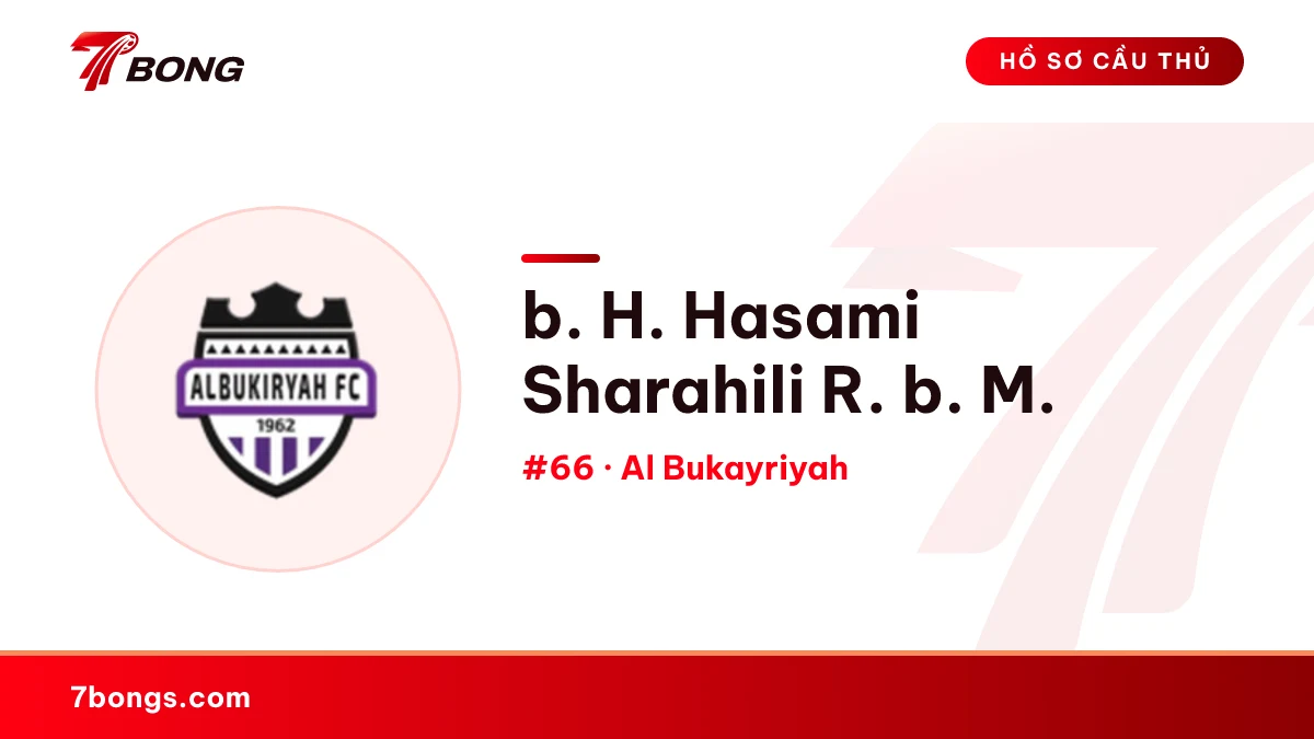 b. H. Hasami Sharahili R. b. M. — Al Bukayriyah