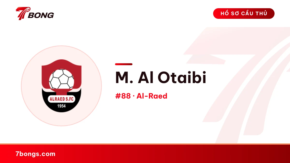M. Al Otaibi — Al-Raed