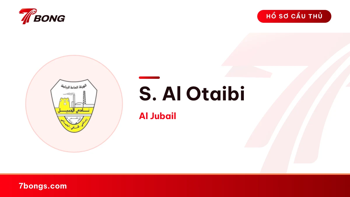 S. Al Otaibi — Al Jubail
