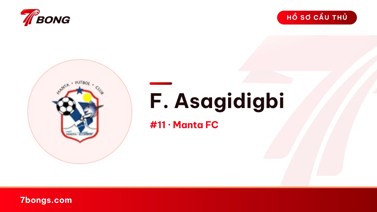 F. Asagidigbi — Manta FC