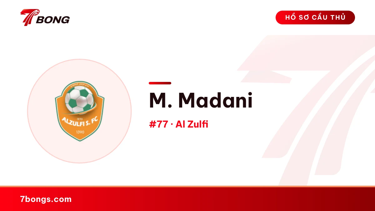 M. Madani — Al Zulfi