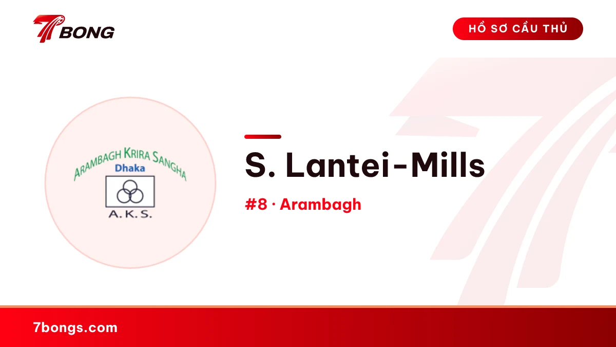 S. Lantei-Mills — Arambagh