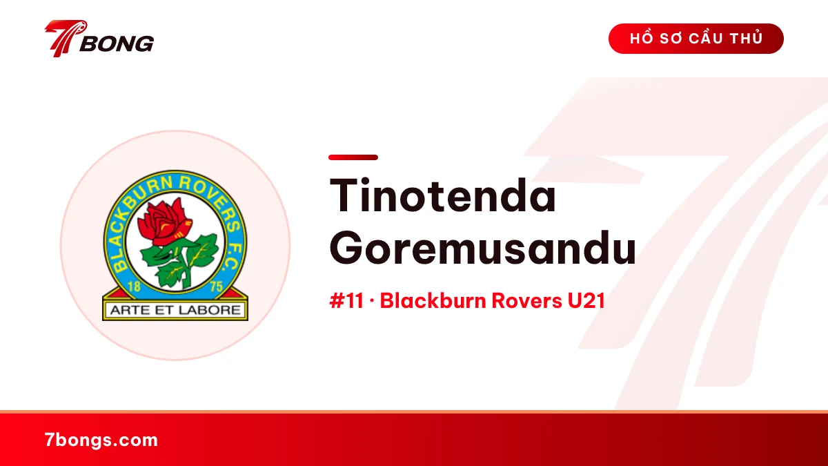 Tinotenda Goremusandu — Blackburn Rovers U21