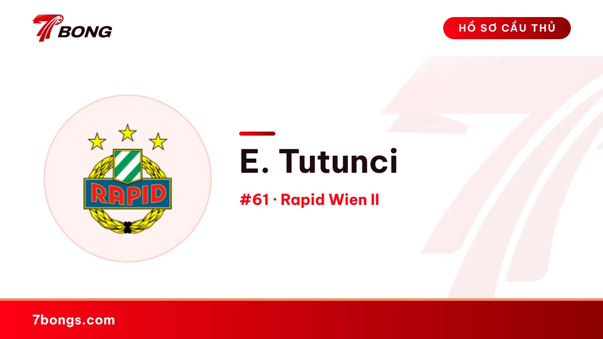E. Tutunci — Rapid Wien II