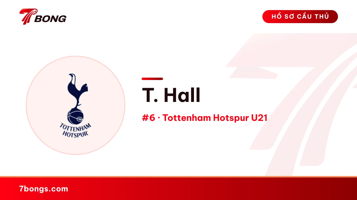 T. Hall — Tottenham Hotspur U21