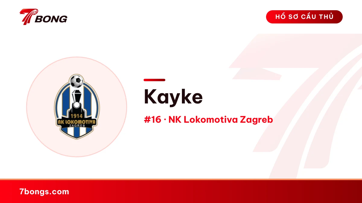 Kayke — NK Lokomotiva Zagreb