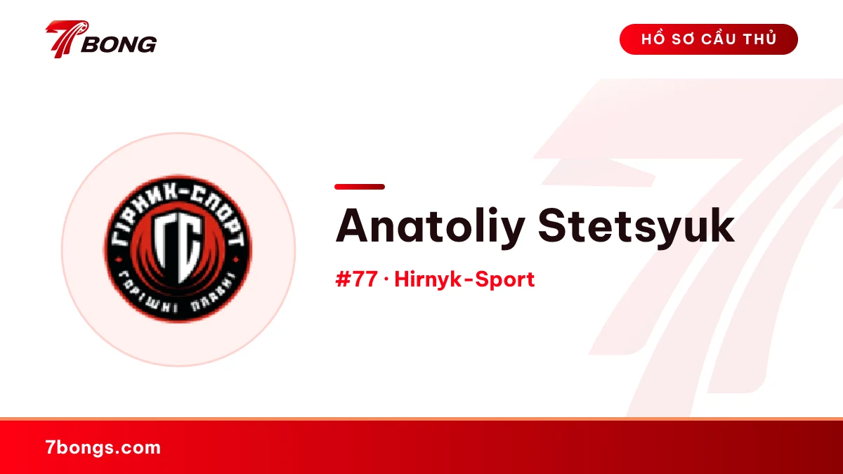 Anatoliy Stetsyuk — Hirnyk-Sport