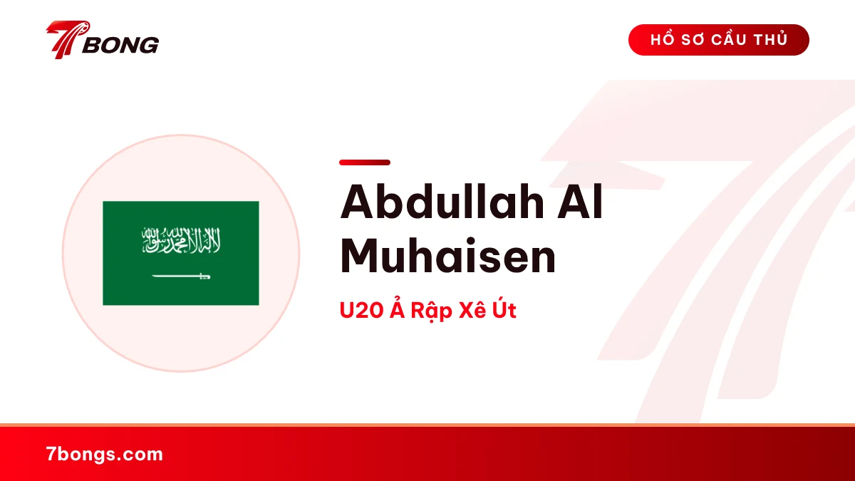 Abdullah Al Muhaisen — U20 Ả Rập Xê Út