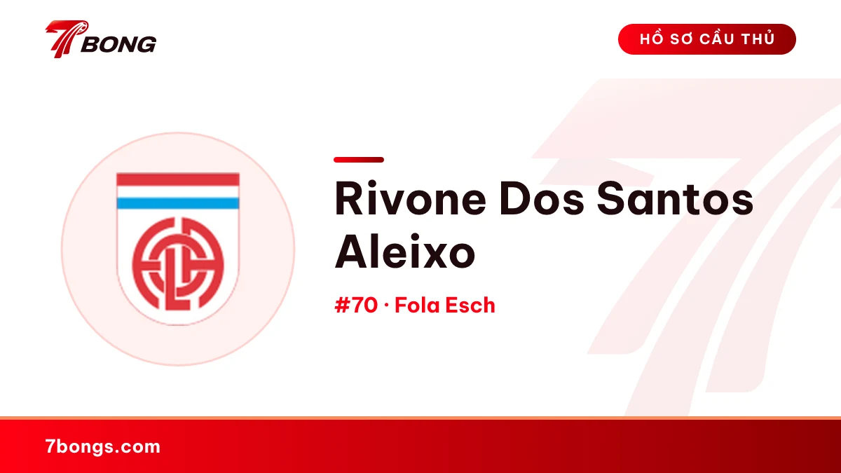Rivone Dos Santos Aleixo — Fola Esch